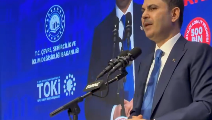 Bakan Murat Kurum Edirne’de Konuştu: “Edirne’ye 43 Milyar Liralık Yatırım Yaptık”