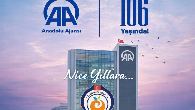 Antalya Valisi Hulusi Şahin’den Anadolu Ajansı’nın 106. Kuruluş Yıl Dönümü Mesajı
